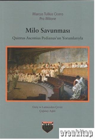 Milo Savunması : Quintus Asconius Pedianus'un Yorumlarıyla