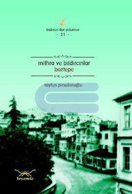 Mithra ve Bıldırcınlar : Boztepe - Trabzon'dur Yolumuz 21