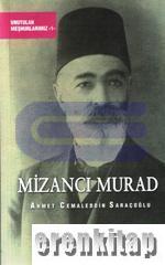 Mizancı Murad %10 indirimli Ahmet Cemaleddin Saraçoğlu