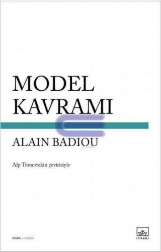 Model Kavramı Alain Badiou