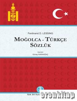 Moğolca - Türkçe Sözlük Cilt : 1 - 2 TK