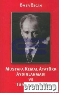 Mustafa Kemal Atatürk Aydınlanması ve Türk Gençliği %10 indirimli Ömer