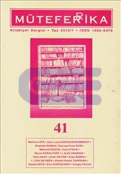 Müteferrika : Kitabiyat Dergisi Sayı 41 Kolektif
