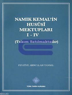 Namık Kemal'in Hususi Mektupları I - IV. Cilt (Takım Satılmaktadır) (K