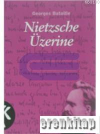 Nietzsche Üzerine %10 indirimli Georges Bataille