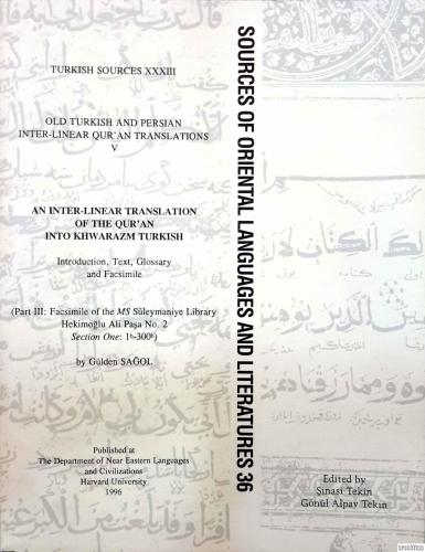 Old Turkish and Persian Inter - Linear Qur'an Translations Vol. 5: An 