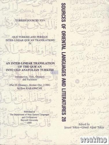 Old Turkish and Persian Inter - Linear Qur'an Translations Vol. 4/1 An