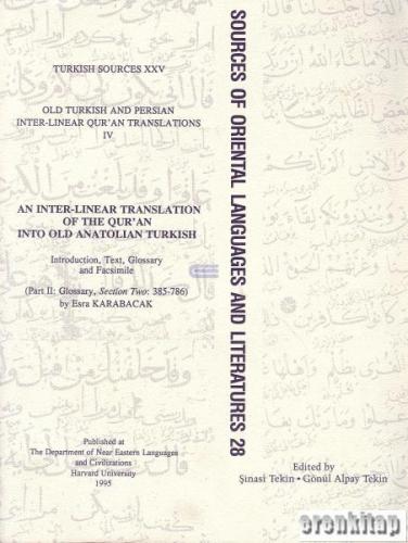 Old Turkish and Persian Inter - Linear Qur'an Translations Vol. 4/2 An