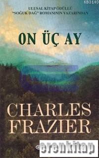 On Üç Ay Charles Frazier