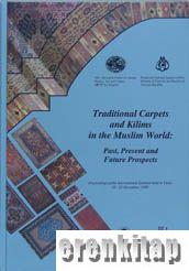 Organizing the first International Seminar on Traditional Carpets & Kilims in the Muslim World : ( Arabic ) past, present & future prospects for developing this heritage with the continuous changes of the market, design, quality and applied techniques, Tu