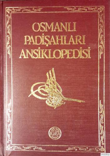 Osmanlı Padişahları Ansiklopedisi 2. cilt