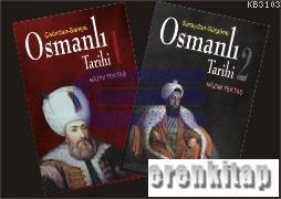 Osmanlı Cilt 1: Çadırdan Saraya Osmanlı Cilt 2: Saraydan Sürgüne %10 i