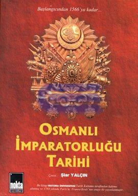 Osmanlı İmparatorluğu Tarihi Historia Üniversitesi Tarih Kurumu