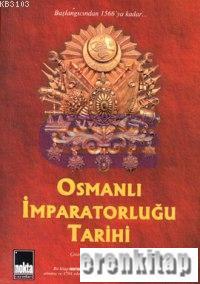 Osmanlı İmparatorluğu Tarihi