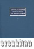 Ottoman Archives Yıldız Collection the Armenian Question volumes : 1 - 3