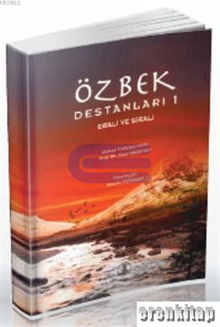 Özbek Destanları I Erali ve Şirali Töre Mirzayev