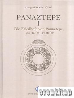 Panaztepe 1 Die Friedhöfe von Panaztepe ( Text-Tafeln-Falttafeln )
