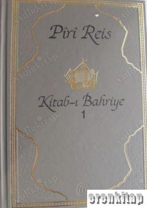 Piri Reis Kitab-ı Bahriye 1 Piri Reis