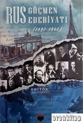 Rus Göçmen Edebiyatı (1920 - 1940)