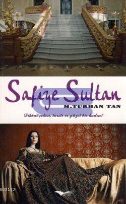 Safiye Sultan %10 indirimli M. Turhan Tan