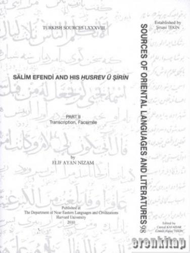 Salim Efendi and his Husrev ü Şîrîn - Part 2 : Introduction, Analysis me - i Menâkıb - ı Mevlânâ