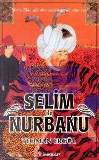 Selim ile Nurbanu %10 indirimli Teoman Ergül