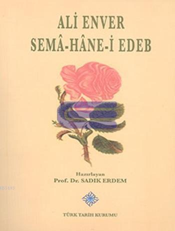 Sema - Hane - i Edeb (Ek: CD - Rom) [Mevlevi Şairler] %20 indirimli Al