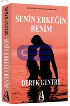 Senin Erkeğin Benim Derek Gentry