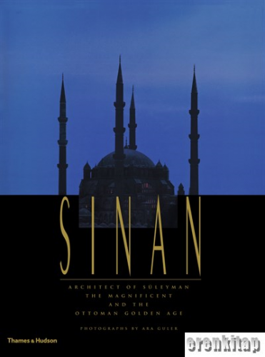 Sinan : architecte de Soliman