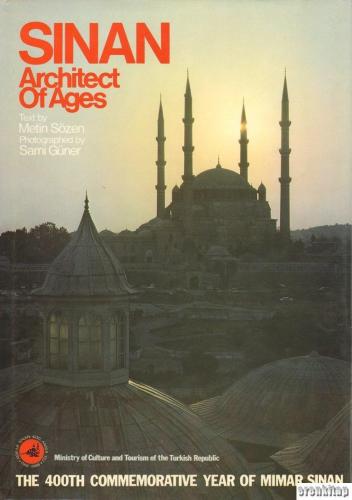 Sinan, Architect of ages : Arts in the age of Sinan I - II volumes. Me