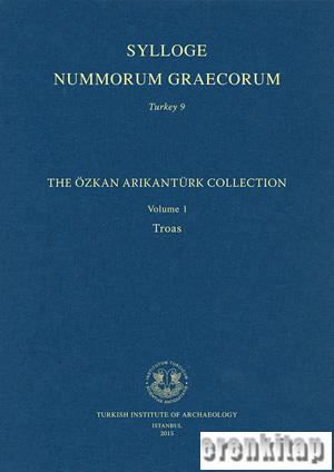 SNG 9, 1 - The Özkan Arıkantürk Collection Volume 1 Troas