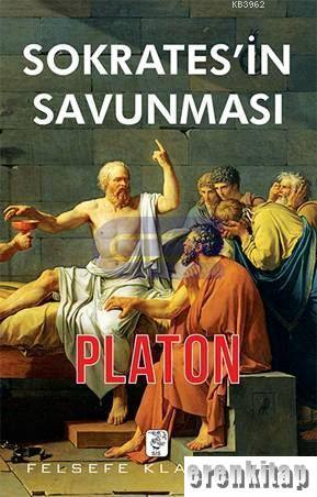Sokrates'in Savunması %10 indirimli Platon (Eflatun)