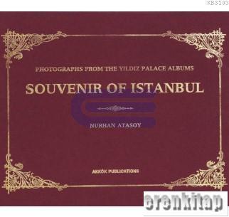 Souvenir of Istanbul : Photographs From the Yıldız Palace Albums
