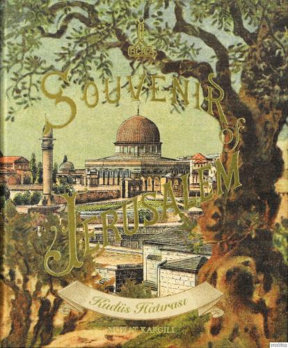 Kudüs Hatırası : Souvenir of Jerusalem