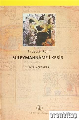 Süleymanname - i Kebir Firdevsi-i Rumi