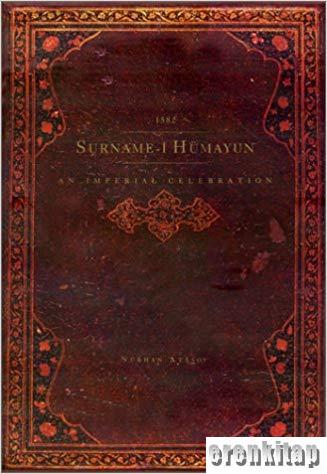 1582 Surname - i Hümayun : an imperial celebration