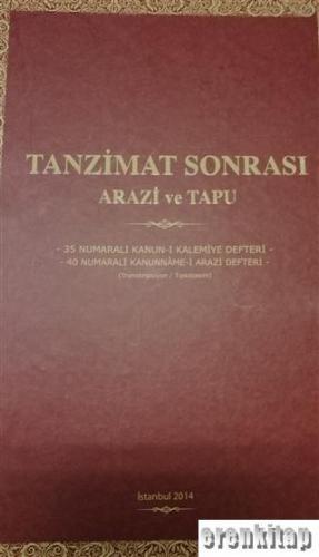 Tanzimat Sonrası Arazi ve Tapu Mustafa Budak