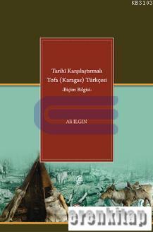 Tarihi Karşılaştırmalı Tofa ( Karagas ) Türkçesi