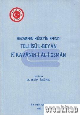 Telhisü'l - Beyan fi Kavanin - i Al - i Osman