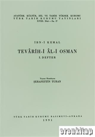 Tevarih-i Al-i Osman - 1. Defter İbn Kemal
