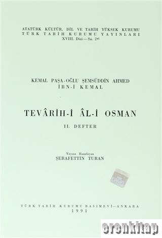 Tevarih-i Al-i Osman - 2. Defter İbn Kemal