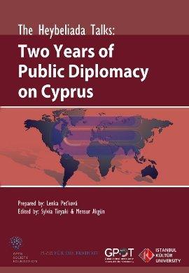 The Heybeliada Talks: Two Years of Publics Diplomacy on Cyprus Kolekti
