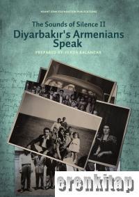 The Sounds of Silence : Turkey's Armenians Speak