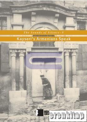 Kayseris Armenians Speak The Sounds of Silence 5