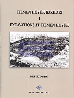 Tilmen Höyük Kazıları I,Excavations at Tilmen Höyük %20 indirimli Refi