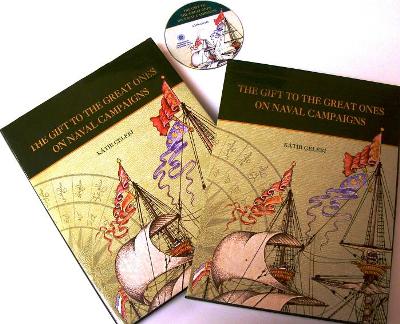 The Gift to the Great Ones on Naval Campaigns (Hardcover) Hacı Halife 