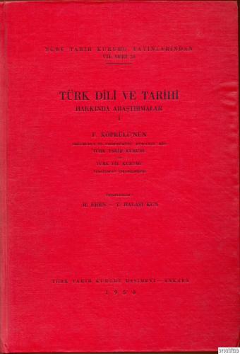 Türk Dili ve Tarihi Hakkında Araştırmaları I Mehmed Fuad Köprülü