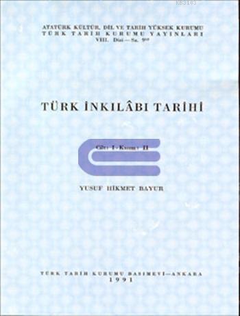 Türk İnkılabı Tarihi (Cilt 1 - Kısım 2)