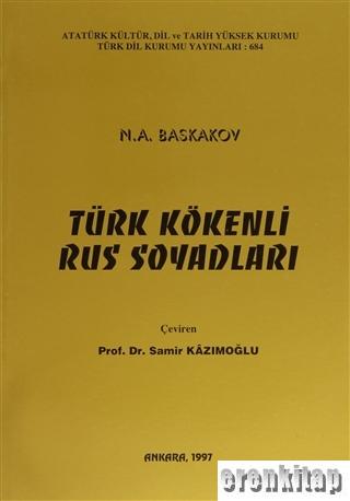 Türk Kökenli Rus Soyadları A. N. Baskakov