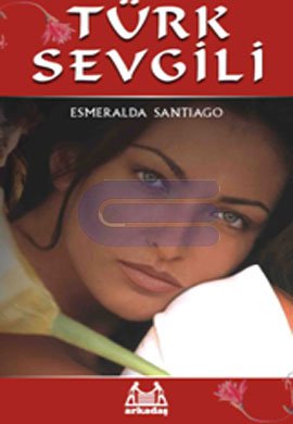 Türk Sevgili %10 indirimli Esmeralda Santiago